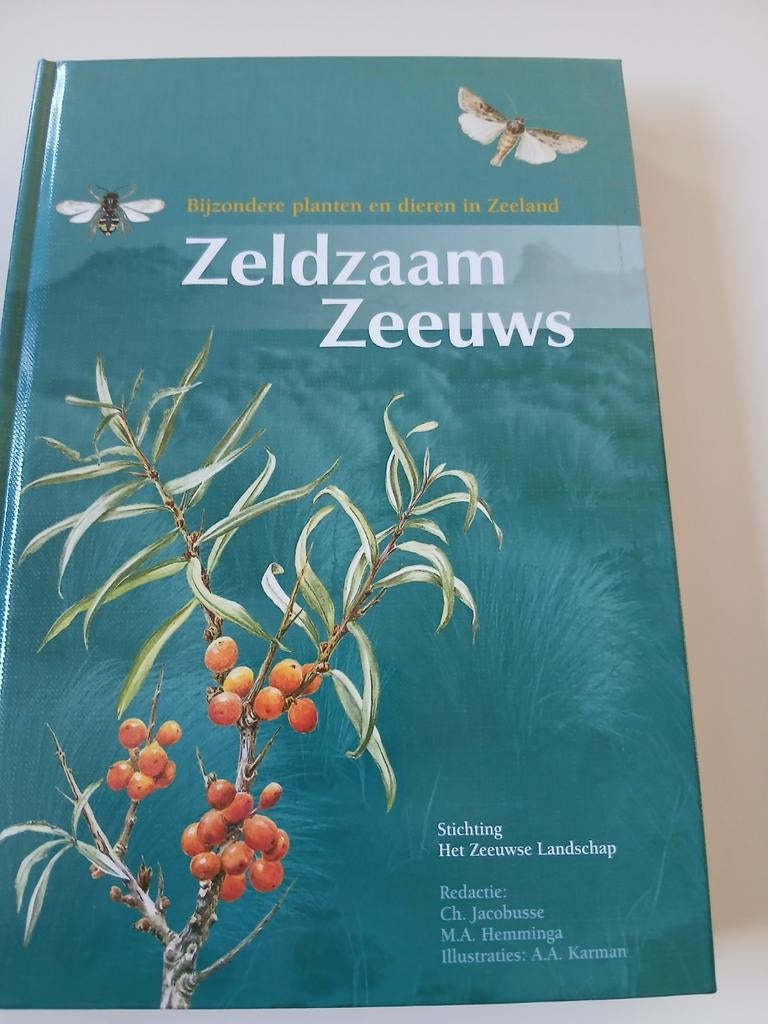 Zeldzaam Zeeuws: Bijzondere planten en dieren in Zeeland, Boeken, Ophalen of Verzenden