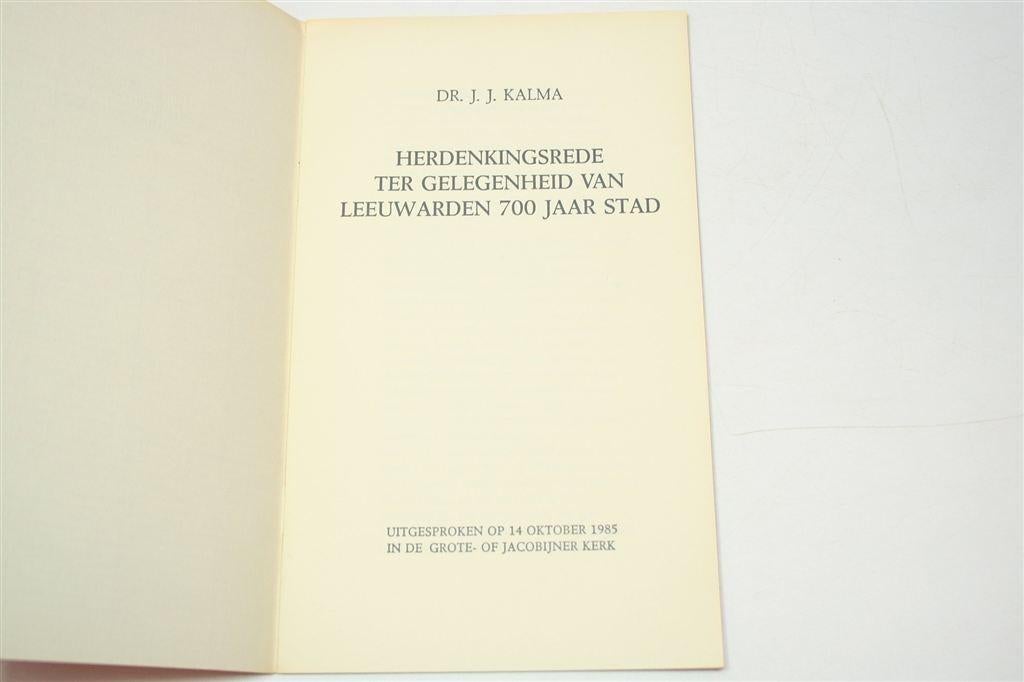 Leeuwarden 700 Jaar Stad — Herdenkingsrede 1985, Boeken, Geschiedenis | Stad en Regio, Ophalen of Verzenden, Gelezen