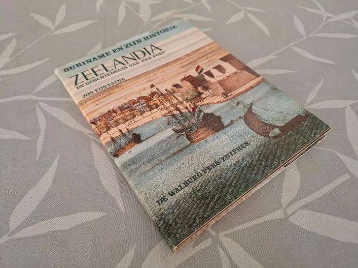 ZEELANDIA - Geschiedenis van een fort (SURINAME), Boeken, Geschiedenis | Vaderland, Gelezen, Ophalen of Verzenden