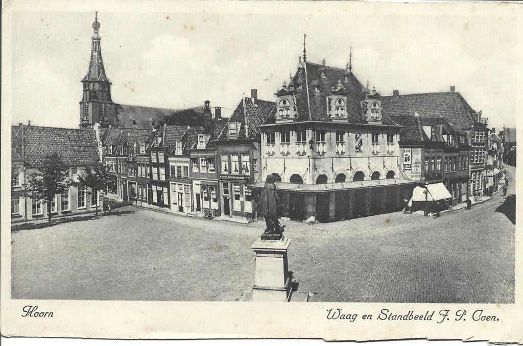 Hoorn Waag en Standbeeld J.P. Coen, Verzamelen, Verzenden, Voor 1920, Gelopen, Noord-Holland