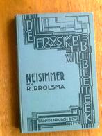 Neisimmer,  door R. Brolsma, Ophalen of Verzenden, Zo goed als nieuw