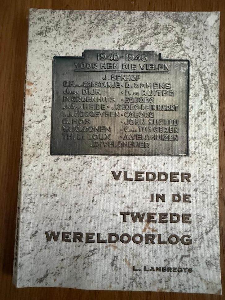 Vledder in de Tweede Wereldoorlog - Steenwijk, Boeken, Oorlog en Militair, Gelezen, Algemeen, Tweede Wereldoorlog, Ophalen of Verzenden