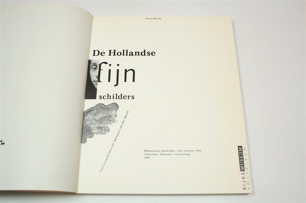 Hollandse Fijnschilders — Dou tot Van der Werff 17e Eeuw, Boeken, Ophalen of Verzenden, Gelezen