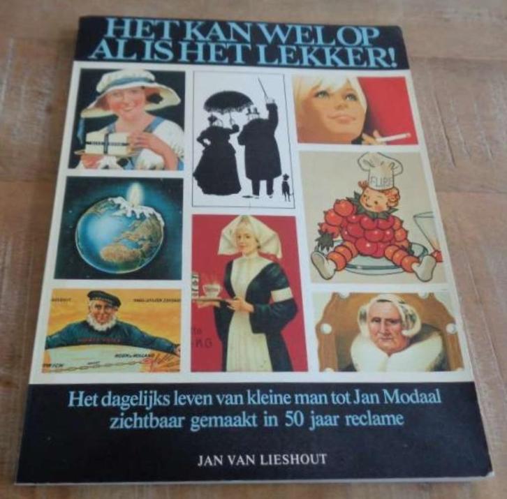 Het kan wel op al is het lekker! 50 jaar reclame boek, Verzamelen, Merken en Reclamevoorwerpen, Zo goed als nieuw, Overige typen