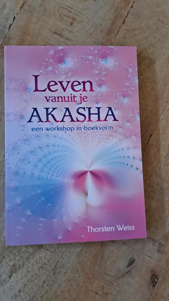 Thorsten Weiss - Leven vanuit je Akasha, Boeken, Esoterie en Spiritualiteit, Zo goed als nieuw, Instructieboek, Ophalen of Verzenden