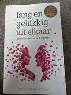 Lang en gelukkig uit elkaar - Katherine Woodward Thomas, Ophalen of Verzenden, Zo goed als nieuw, Katherine Woodward Thomas