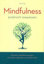 David Harp Mindfulness praktisch toepassen, Boeken, Ophalen of Verzenden, Nieuw