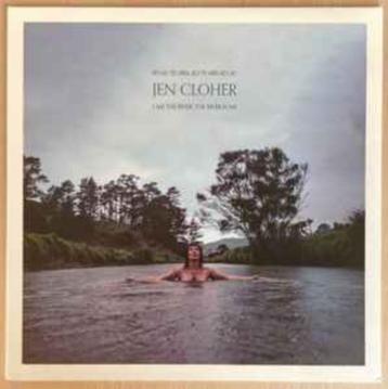 Jen Cloher ‎– I Am The River, The River Is Me(LP/NEW)  