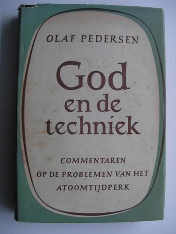 God en de techniek - commentaar op problemen atoomtijdperk beschikbaar voor biedingen