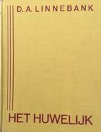 Het huwelijk. D.A. Linnebank, Ophalen of Verzenden, Gelezen, D.A. Linnebank