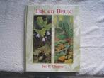 Eik en beuk: hoogtepunt in de serie Verkade-albums, Gelezen, Dr. Jac. P. Thijsse, Ophalen of Verzenden, Natuur algemeen