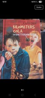 Kilometers Cola - Carry Slee, Boeken, Ophalen of Verzenden, Gelezen, Carry Slee, Fictie algemeen