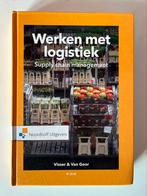 Ad van Goor - Werken met Logistiek, Ophalen of Verzenden, Zo goed als nieuw, Ad van Goor; Hessel Visser