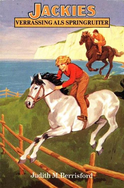 Jackies - Verrassing als Springruiter - Judith M Berrisford., Boeken, Kinderboeken | Jeugd | 10 tot 12 jaar, Gelezen, Verzenden
