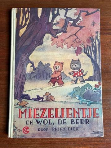 Miezelientje en Wol de Beer  -  Phiny Dick beschikbaar voor biedingen