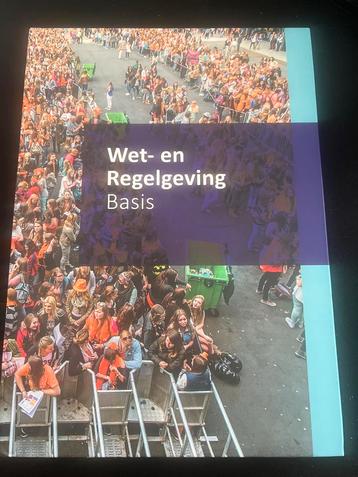 Wet- en Regelgeving Basis - Schoolboek beschikbaar voor biedingen