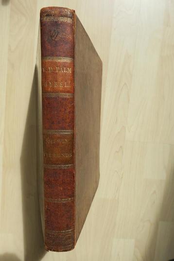 Bijbel J.H.vd Palm 1825 alle de boeken Des Nieuwen Verbonds beschikbaar voor biedingen