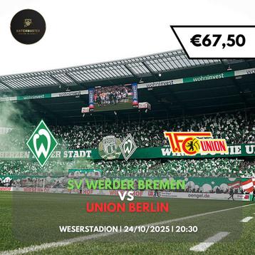 Tickets Werder Bremen - Union Berlin (lange zijde) beschikbaar voor biedingen