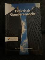 Praktisch Goederenrecht - Charlotte Phillips 9789001077372, Zo goed als nieuw, Noordhoff Uitgevers, Gamma, HBO