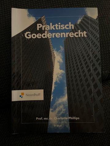 Praktisch Goederenrecht - Charlotte Phillips 9789001077372 beschikbaar voor biedingen