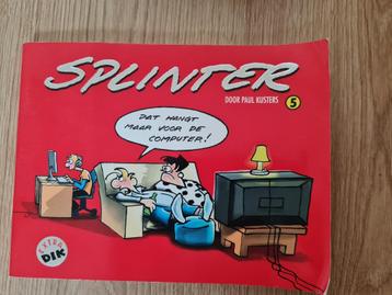 Splinter door Paul Kusters, nr. 5-2004. beschikbaar voor biedingen