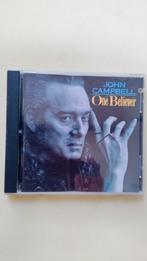 John Campbell - One Believer, Ophalen of Verzenden, 1980 tot heden, Zo goed als nieuw, Jazz