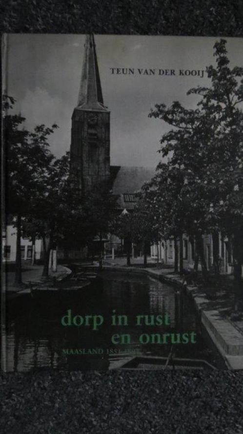 Boek: dorp in rust en onrust maasland 1851-1897 Zuid Holland, Boeken, Geschiedenis | Stad en Regio, Zo goed als nieuw, 20e eeuw of later
