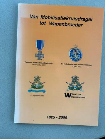 (C) Van Mobilisatiekruisdrager tot Wapenbroeder 1925–2000 beschikbaar voor biedingen