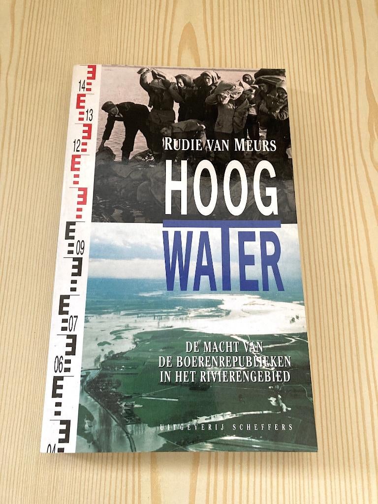 Rudie van Meurs - Hoog water (watersnood 1995), Boeken, Politiek en Maatschappij, Gelezen, Maatschappij en Samenleving, Nederland