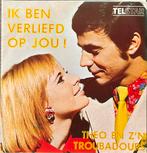 THEO en z’n TROUBADOURS - Ik ben verliefd op jou! ALS NIEUW, Cd's en Dvd's, Vinyl | Nederlandstalig, Verzenden