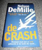 NELSON DE MILLE - De Crash, Boeken, Thrillers, Ophalen of Verzenden, Zo goed als nieuw