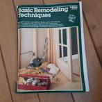 Klusboek - Basic Remodeling Techniques uit 1983, Antiek en Kunst, Ophalen of Verzenden