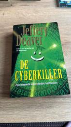Jeffery Deaver - De cyberkiller, Jeffery Deaver, Ophalen of Verzenden, Zo goed als nieuw, Nederland
