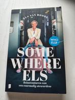 Somewhere Els - Els van Roode, Ophalen of Verzenden, Zo goed als nieuw, Els van Roode, Europa