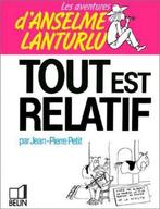 Les Aventures d'Anselme Lanturlu Tout est relatif, Eén comic, Ophalen of Verzenden, Zo goed als nieuw, Amerika