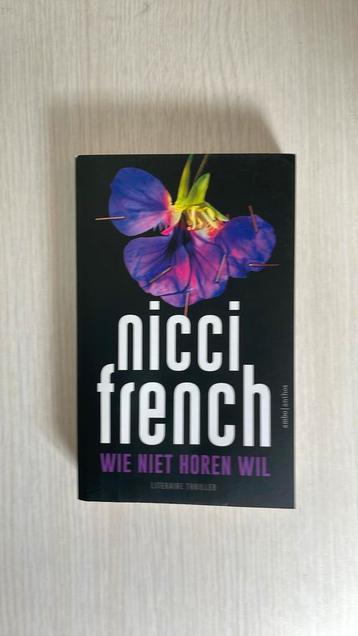 Nicci French - Wie niet horen wil beschikbaar voor biedingen