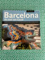 BARCELONA - de stad van Gaudi, Europa, Ophalen of Verzenden, Zo goed als nieuw, Reisgids of -boek