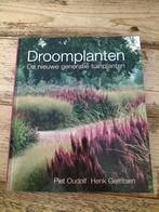 H. Gerritsen & Piet Oudolf - Droomplanten, H. Gerritsen; Piet Oudolf, Nieuw, Ophalen of Verzenden, Interieur en Design