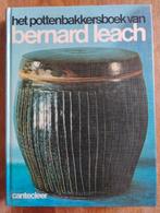 Het Pottenbakkersboek van Bernard Leach, Ophalen of Verzenden, Zo goed als nieuw, Overige onderwerpen