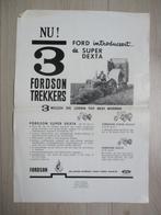 folder / poster NU! 3 Fordson Trekkers - Super Dexta (1962), Ophalen of Verzenden, Gelezen, Folder