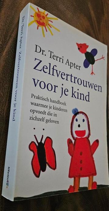 Zelfvertrouwen voor je kind, Dr. Terrie Apter kind 4 - 15 jr beschikbaar voor biedingen