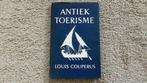Louis Couperus, Antiek toerisme. Zonder jaar / druk, Boeken, Ophalen of Verzenden, Gelezen, Louis Couperus, Nederland