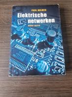 Elektrische netwerken derde editie, Boeken, Studieboeken en Cursussen, Paul Holmes, Gelezen, Beta, Ophalen of Verzenden