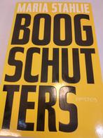 Boogschutters - Maria Stahlie, Verzenden, Gelezen, Maria Stahlie, Nederland