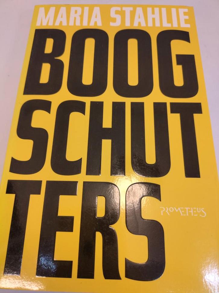 Boogschutters - Maria Stahlie, Boeken, Romans, Gelezen, Nederland, Verzenden