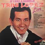 LP - Trini Lopez ‎– If I Had A Hammer Live, Ophalen of Verzenden, Gebruikt, 12 inch, Poprock