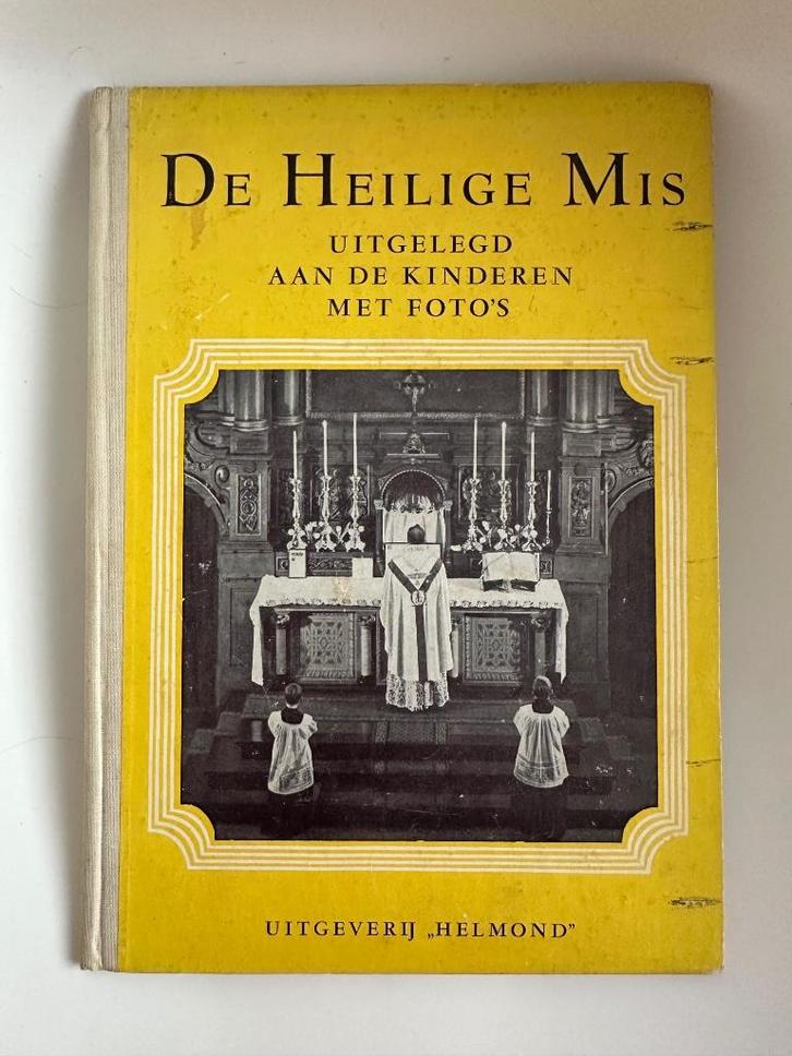 RK-kinderboek over de Heilige Mis, jaren ‘50 20e eeuw, Verzamelen, Religie, Gebruikt, Christendom | Katholiek, Boek, Ophalen of Verzenden