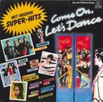 LP Come On Let's Dance - Mit Heissen Super-Hits (1983), Ophalen of Verzenden, Gebruikt, 12 inch, Pop
