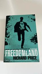 Richard Price - Freedomland, Ophalen of Verzenden, Zo goed als nieuw, Richard Price, Fictie
