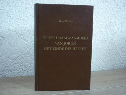 Ds. A. Hofman - De verdraagzaamheid van Job, Boeken, Godsdienst en Theologie, Gelezen, Christendom | Protestants, Ophalen of Verzenden